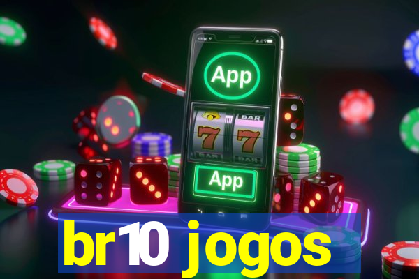 br10 jogos